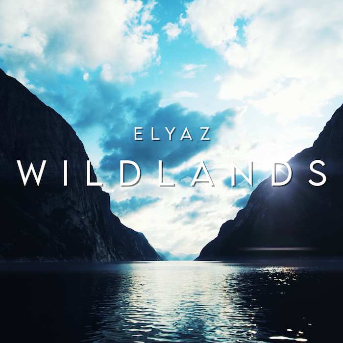 Il nuovo singolo di Elyaz, in uscita Wildlands