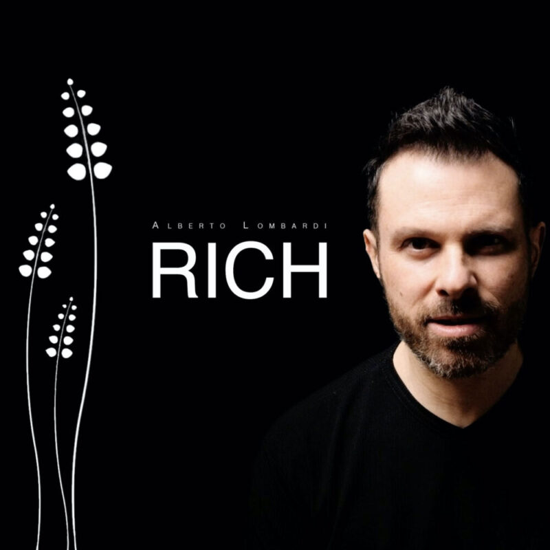 Alberto Lombardi pubblica “Rich” missato dal fonico di Springsteen