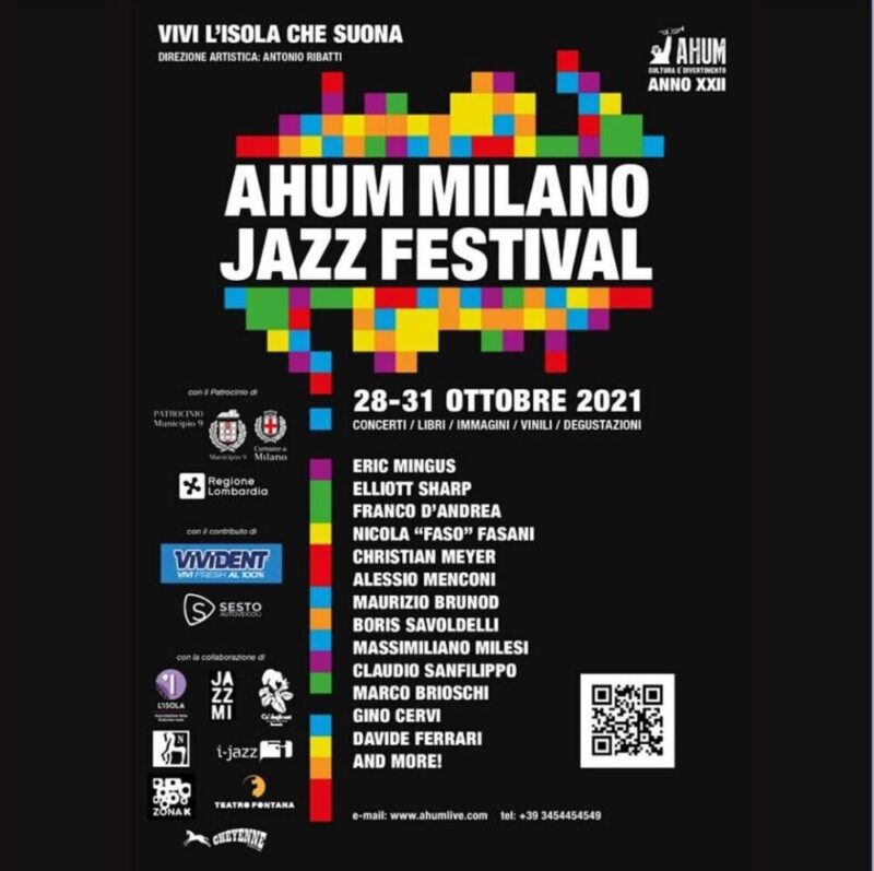 Dal 28 al 31 ottobre il quartiere Isola di Milano ospiterà la XXII edizione dell’AHUM Milano Jazz Festival/Vivi l’Isola che suona
