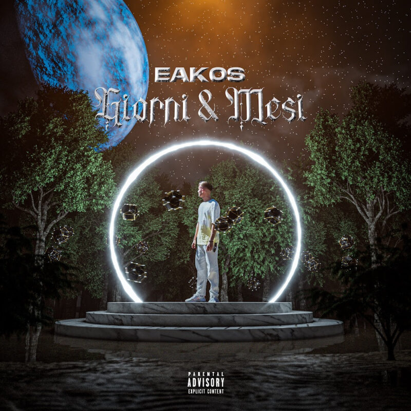 Oggi esce in digitale il nuovo EP di Eakos, “GIORNI E MESI”