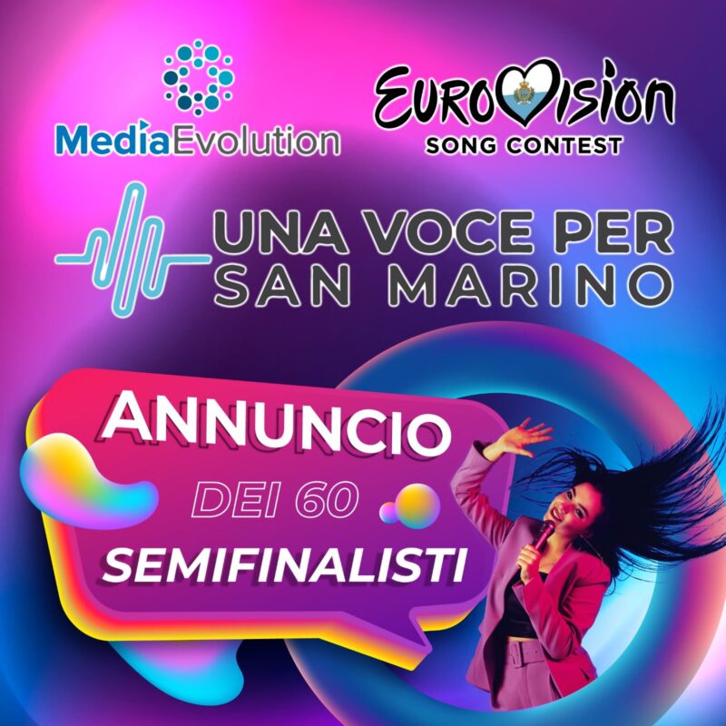 UNA VOCE PER SAN MARINO: annunciati i nomi dei semifinalisti del festival che premia con la partecipazione all’Eurovision Song Contest
