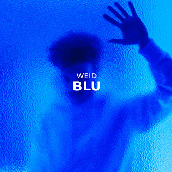 BLU, il nuovo EP di Weid