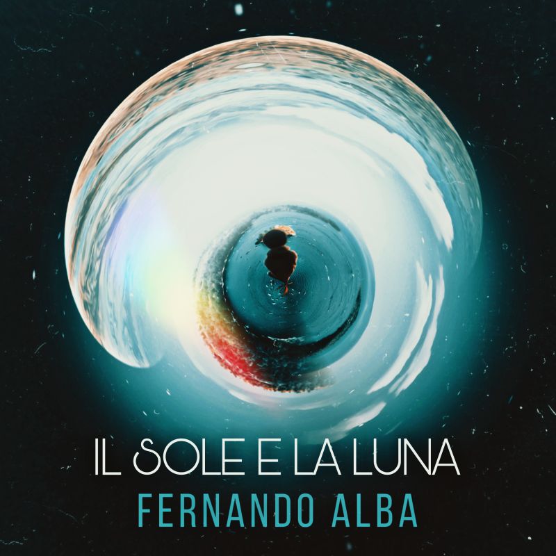 Fernando Alba: online il video ufficiale del singolo “Il sole e la luna”