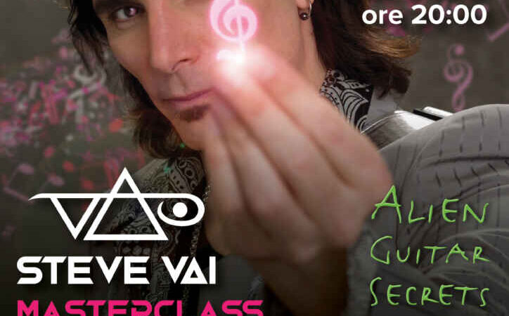 STEVE VAI in esclusiva per il sud Italia – Benevento 20 maggio: Alien Guitar Secrets: la masterclass di Steve Vai a Apollosa 