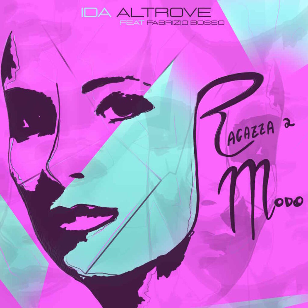 Ida Altrove feat. Fabrizio Bosso: “Ragazza a modo” è il nuovo singolo