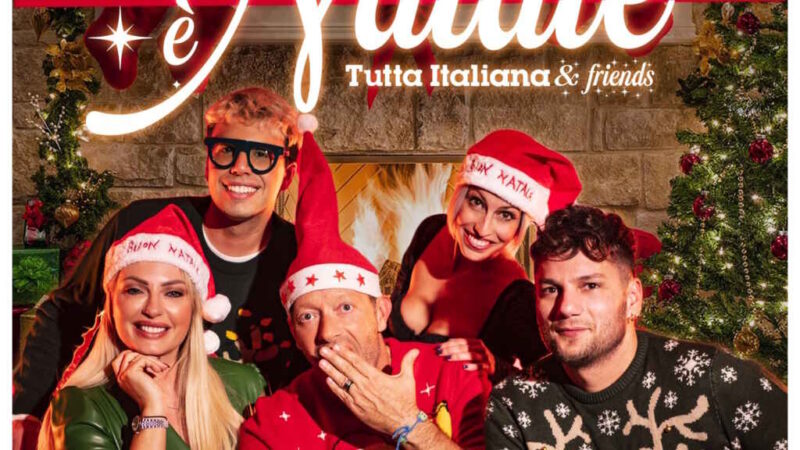 “È Natale”: esce domani la nuova canzone natalizia di Tutta Italiana & Friends feat. Luca Napolitano e Giovanni Segreti Bruno
