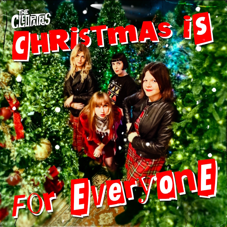 “Christmas is for everyone” è il nuovo singolo delle The Cleopatras