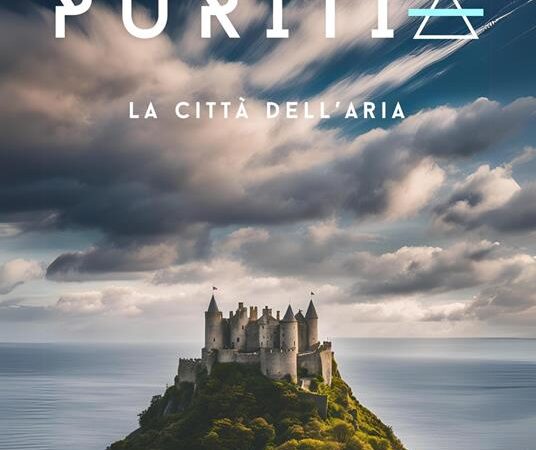 “Puritia. La città dell’aria”, il libro fantasy fantascientifico di Bruno Desando